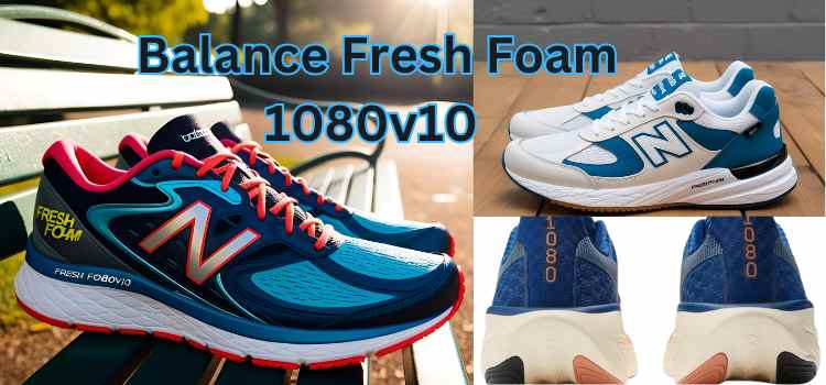 Balance Fresh Foam 1080v10