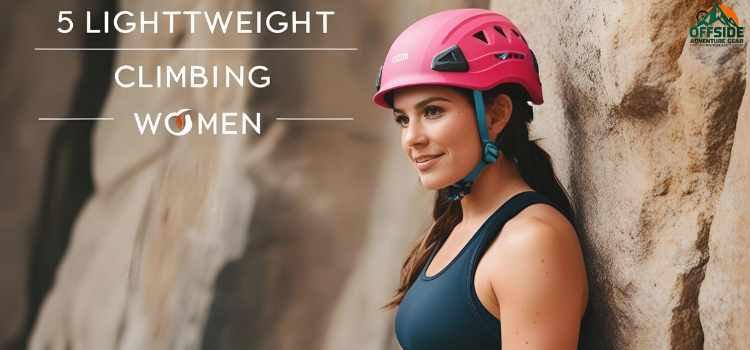 lightweight climbing helmets for women